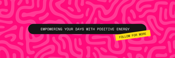 Twitter Headers -Positive Energy